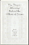 The Deeper Meaning Behind the Pillars of Islam The Deeper Meaning Behind the Pillars of Islam