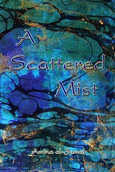 A Scattered Mist A Scattered Mist